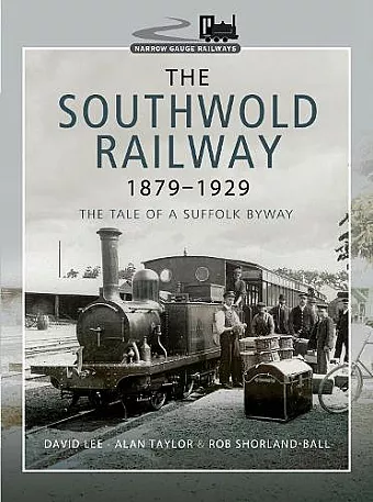 The Southwold Railway 1879-1929 cover