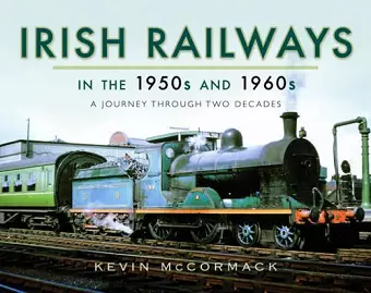 Irish Railways in the 1950s and 1960s cover