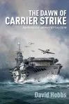The Dawn of Carrier Strike cover