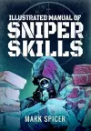 Illustrated Manual of Sniper Skills cover