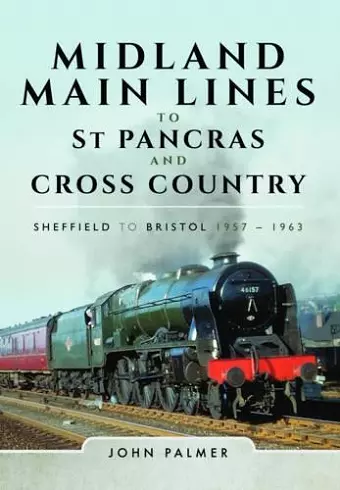 Midland Main Lines to St Pancras and Cross Country cover