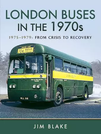 London Buses in the 1970s cover