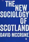 The New Sociology of Scotland cover