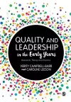 Quality and Leadership in the Early Years cover