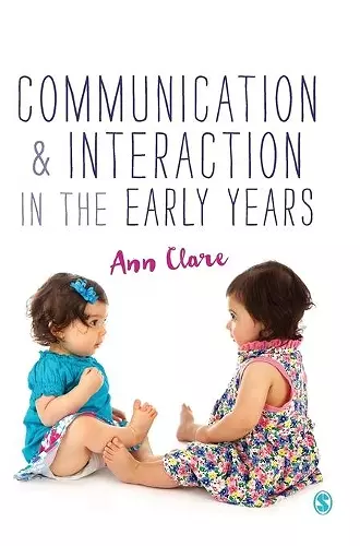 Communication and Interaction in the Early Years cover