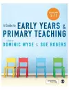 A Guide to Early Years and Primary Teaching cover