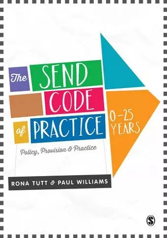 The SEND Code of Practice 0-25 Years cover