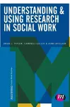 Understanding and Using Research in Social Work cover