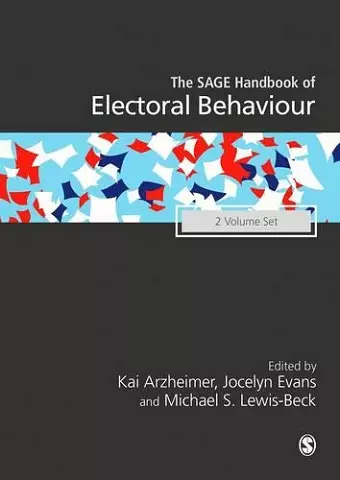 The SAGE Handbook of Electoral Behaviour cover