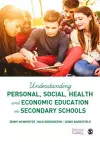 Understanding Personal, Social, Health and Economic Education in Secondary Schools cover