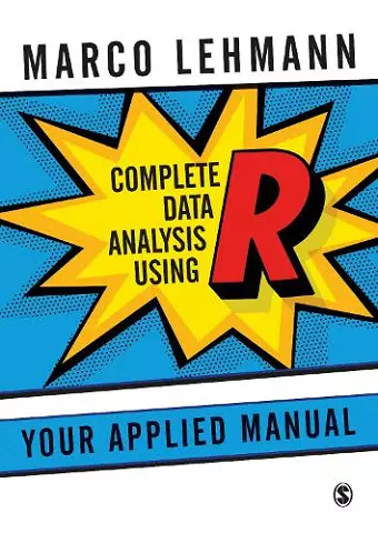 Complete Data Analysis Using R cover