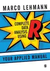 Complete Data Analysis Using R cover