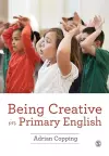 Being Creative in Primary English cover