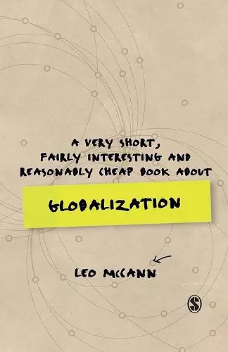 A Very Short, Fairly Interesting and Reasonably Cheap Book about Globalization cover