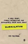 A Very Short, Fairly Interesting and Reasonably Cheap Book about Globalization cover