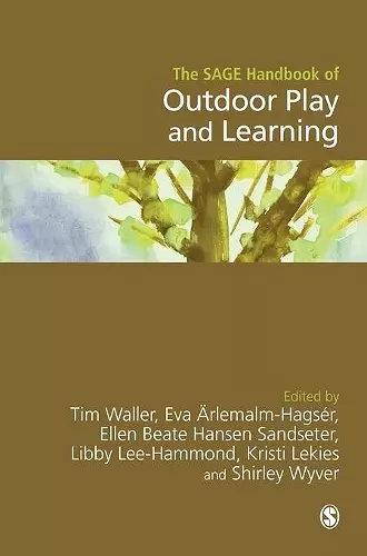 The SAGE Handbook of Outdoor Play and Learning cover