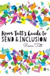 Rona Tutt’s Guide to SEND & Inclusion cover