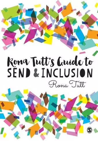 Rona Tutt’s Guide to SEND & Inclusion cover