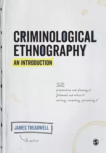 Criminological Ethnography: An Introduction cover