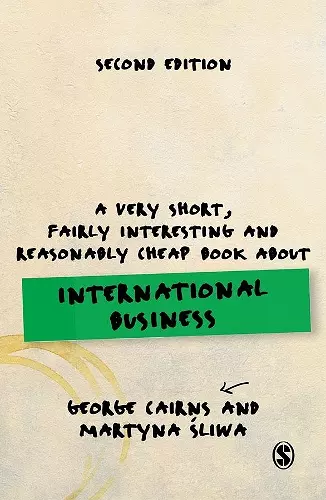 A Very Short, Fairly Interesting and Reasonably Cheap Book about International Business cover