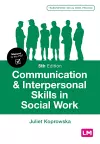 Communication and Interpersonal Skills in Social Work cover