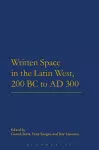 Written Space in the Latin West, 200 BC to AD 300 cover