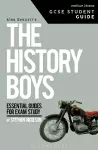The History Boys GCSE Student Guide cover