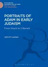 Portraits of Adam in Early Judaism cover