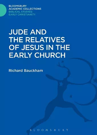 Jude and the Relatives of Jesus in the Early Church cover