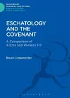 Eschatology and the Covenant cover