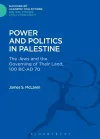 Power and Politics in Palestine cover