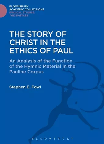 The Story of Christ in the Ethics of Paul cover