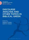 Discourse Analysis and Other Topics in Biblical Greek cover