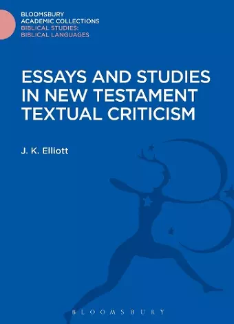 Essays and Studies in New Testament Textual Criticism cover