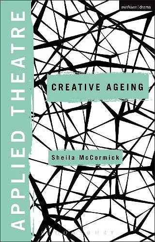 Applied Theatre: Creative Ageing cover