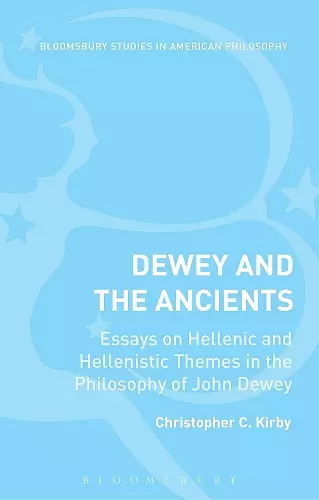 Dewey and the Ancients cover