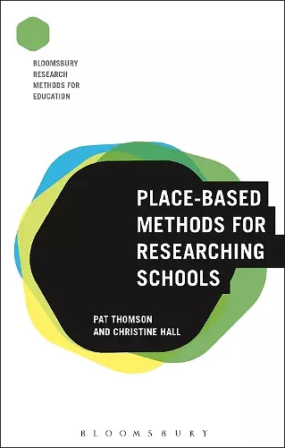 Place-Based Methods for Researching Schools cover