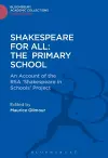 Shakespeare For All: The Primary School cover