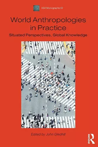 World Anthropologies in Practice cover