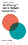 A Director's Guide to Stanislavsky's Active Analysis cover