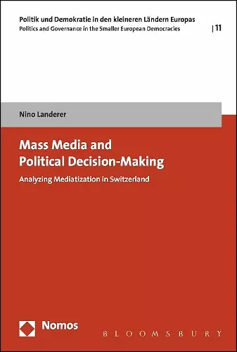 Mass Media and Political Decision-Making cover