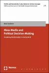 Mass Media and Political Decision-Making cover