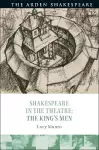 Shakespeare in the Theatre: The King's Men cover