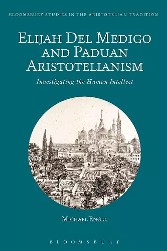 Elijah Del Medigo and Paduan Aristotelianism cover