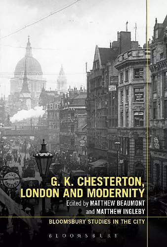 G.K. Chesterton, London and Modernity cover