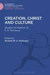 Creation, Christ and Culture cover