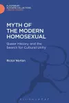 Myth of the Modern Homosexual cover