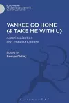 Yankee Go Home (& Take Me With U) cover