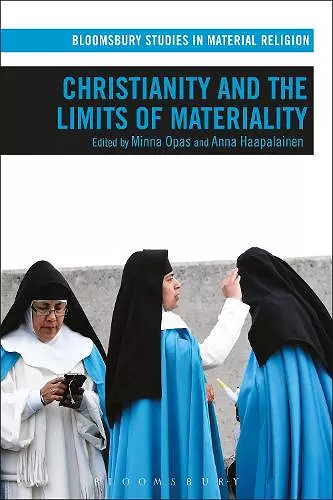 Christianity and the Limits of Materiality cover