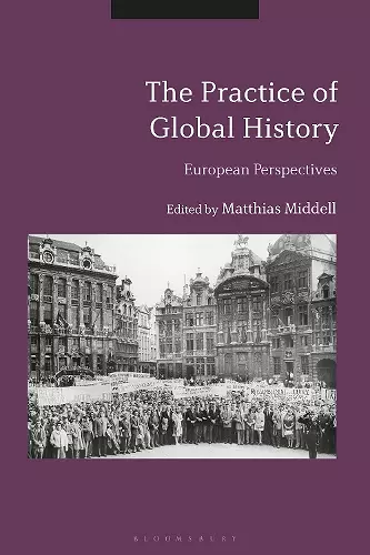 The Practice of Global History cover